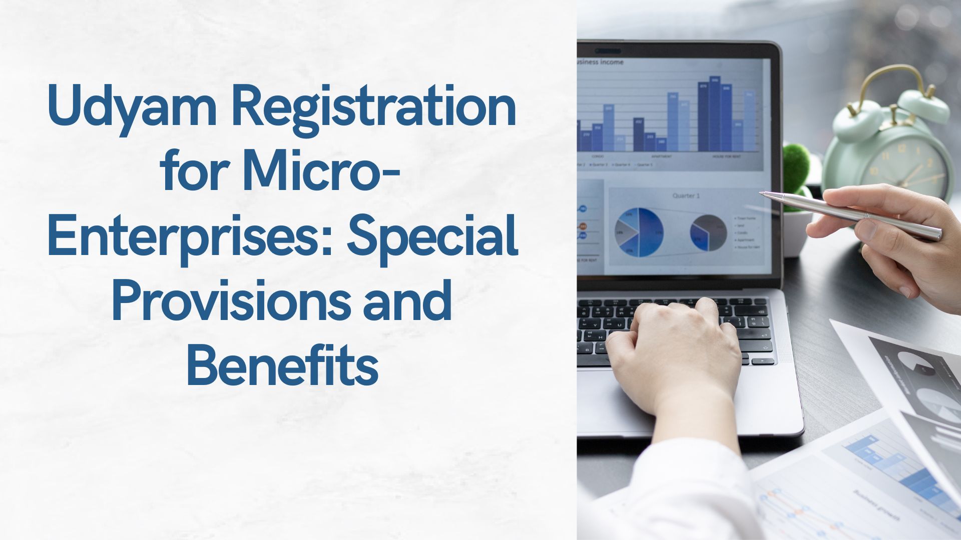 Udyam Registration for Micro-Enterprises Special Provisions and Benefits